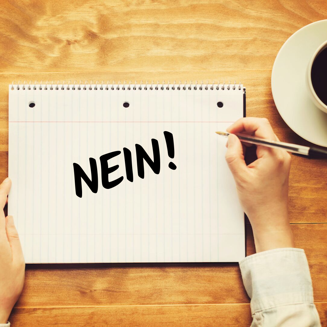 Nein ist das neue „JA!“
